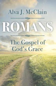 Paperback Romans the Gospel of God's Grace Book