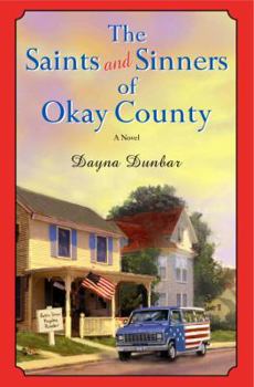 Hardcover The Saints and Sinners of Okay County Book