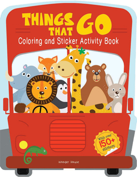 Board book Things That Go - Coloring and Sticker Activity Book (with 150+ Stickers) Book