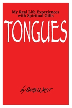 Spiritual Gifts: TONGUES
