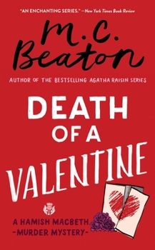 Death of a Valentine - Book #25 of the Hamish Macbeth