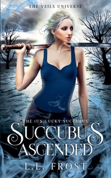 Paperback Succubus Ascended Book
