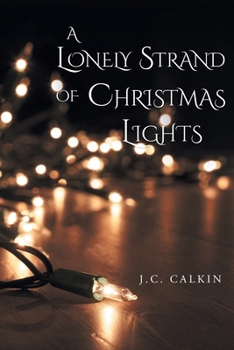 Paperback A Lonely Strand of Christmas Lights Book