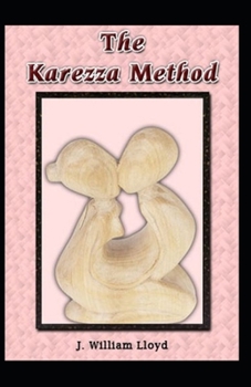 Paperback Karezza Method( illustrated edition) Book