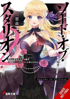 Paperback Sword of the Stallion, Vol. 2 (Light Novel) Book