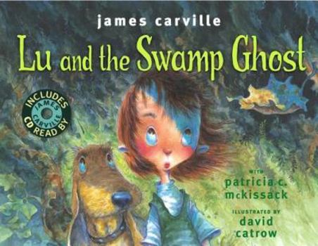 Hardcover Lu and the Swamp Ghost [With CD] Book