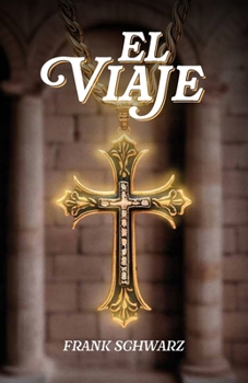 Paperback El Viaje, Libro 2 [Spanish] Book