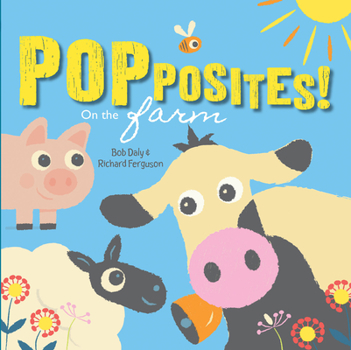Paperback Popposites: On the Farm Book