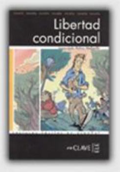 Hardcover Libertad condicional: Lecturas fáciles en español - Nivel 3 (Spanish Edition) [Spanish] Book