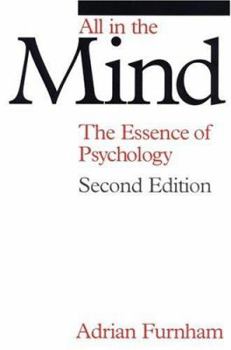 Paperback All in the Mind 2e: The Essence of Psychology Book