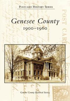 Paperback Genesee County: 1900-1960 Book