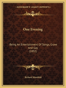 Paperback One Evening: Being An Entertainment Of Songs, Grave And Gay (1892) Book