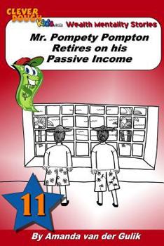 Paperback Mr. Pompety Pompton Retires on his Passive Income Book