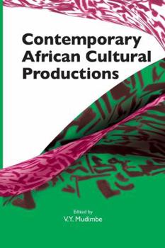 Paperback Contemporary African Cultural Productions Book