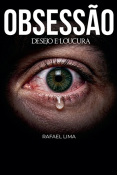 Paperback Obsessão: Desejo e loucura [Portuguese] Book