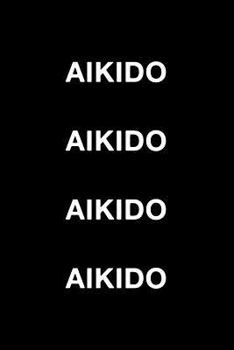 Paperback Aikido Aikido Book