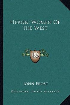 Heroic Women of the West