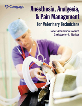 Paperback Anesthesia, Analgesia, and Pain Management for Veterinary Technicians Book