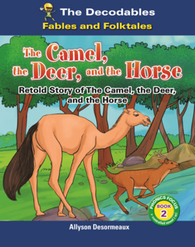 Library Binding Camel, the Deer, and the Horse Book