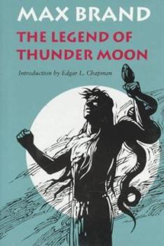 Hardcover The Legend of Thunder Moon Book