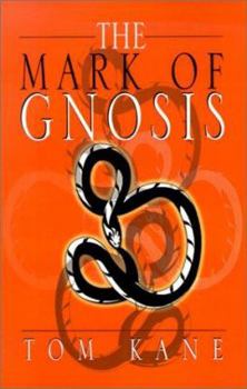 Paperback The Mark of Gnosis Book