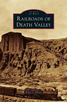 Hardcover Railroads of Death Valley Book