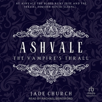 Ashvale: The Vampire's Thrall