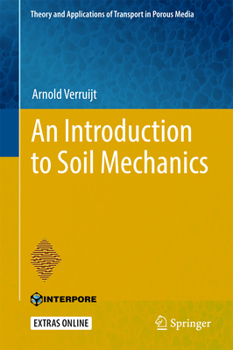 Hardcover An Introduction to Soil Mechanics Book