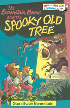 Library Binding Berenstain Bears and the Spooky Old Tree Book