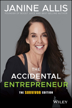Paperback The Accidental Entrepreneur, the Survivor Edition Book