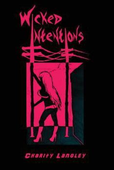 Paperback Wicked Intentions Book