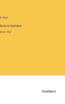 Hardcover Reise in Ostindien: Dritter Theil [German] Book
