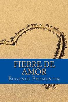 Paperback Fiebre de Amor [Spanish] Book