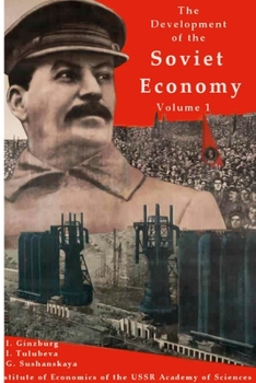 Paperback The development of the Soviet Economy Book