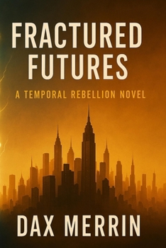 Paperback Fractured Futures Book