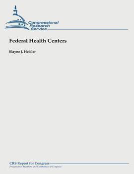 Paperback Federal Health Centers Book