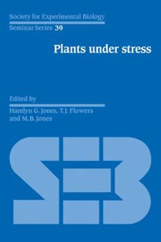 Paperback Plants Under Stress: Biochemistry, Physiology and Ecology and Their Application to Plant Improvement Book