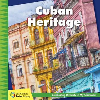 Cuban Heritage - Book  of the Celebrating Diversity in My Classroom