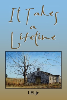 Paperback It Takes a Lifetime Book