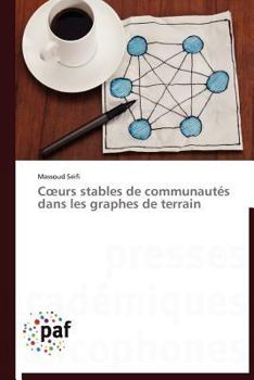 Paperback C Urs Stables de Communautés Dans Les Graphes de Terrain [French] Book