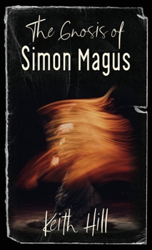 Hardcover The Gnosis of Simon Magus Book