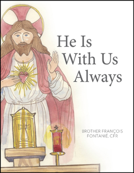 Paperback He Is with Us Always Book