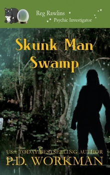 Hardcover Skunk Man Swamp Book