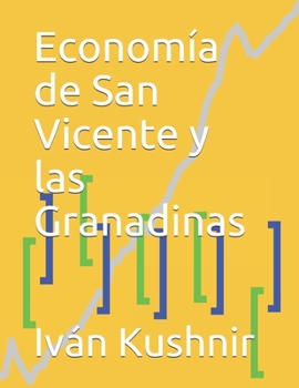 Paperback Economía de San Vicente y las Granadinas [Spanish] Book