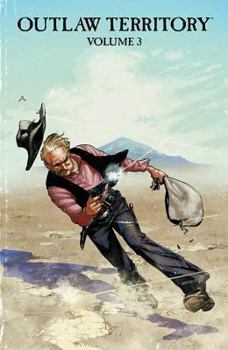 Paperback Outlaw Territory Volume 3 Book