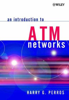 Hardcover An Introduction to ATM Networks Book
