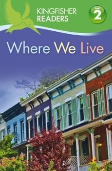 Hardcover Kingfisher Readers L2: Where We Live Book