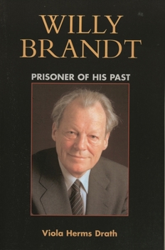 Paperback Willy Brandt: Prisoner of His Past Book