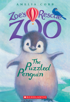 Paperback The Puzzled Penguin (Zoe's Rescue Zoo #2): Volume 2 Book