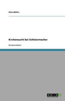 Paperback Kirchenzucht bei Schleiermacher [German] Book